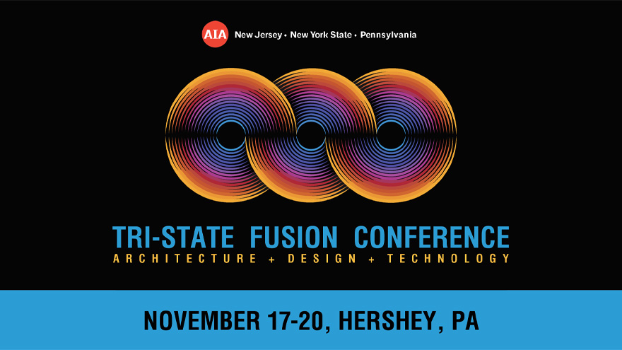 AIA Tri-State Fusion Conference